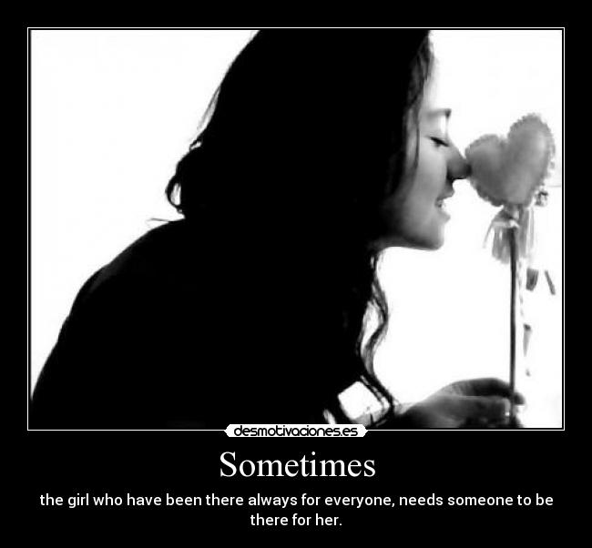 Sometimes -