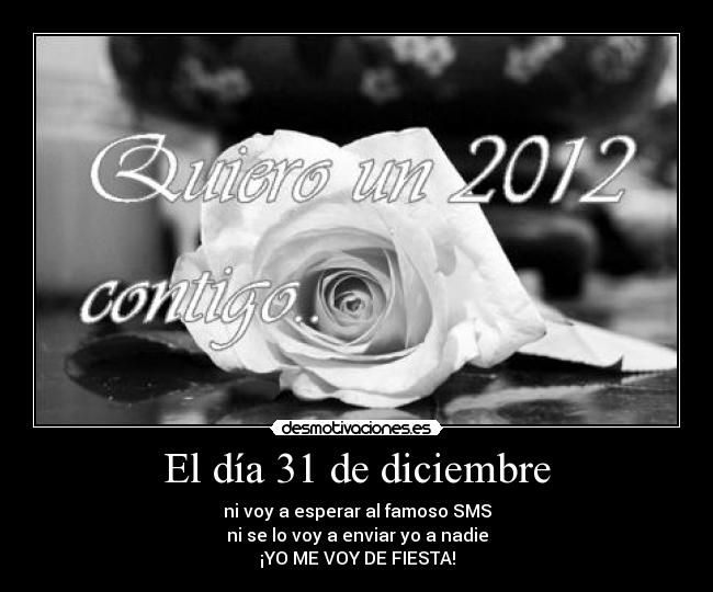 El día 31 de diciembre - 