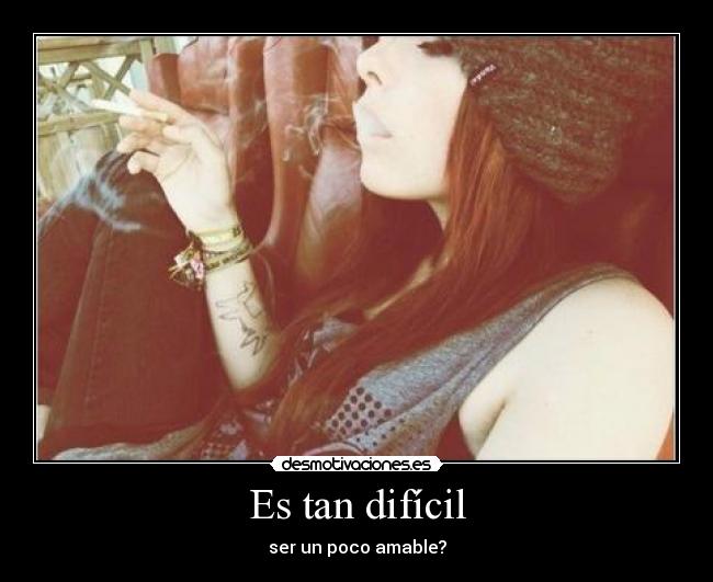 Es tan difícil - 