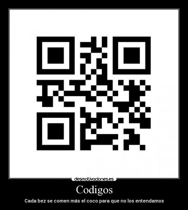 carteles codigos desmotivaciones