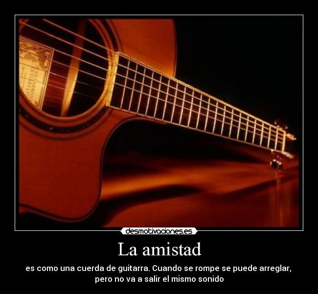 La amistad -