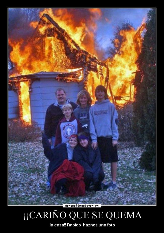 ¡¡CARIÑO QUE SE QUEMA -