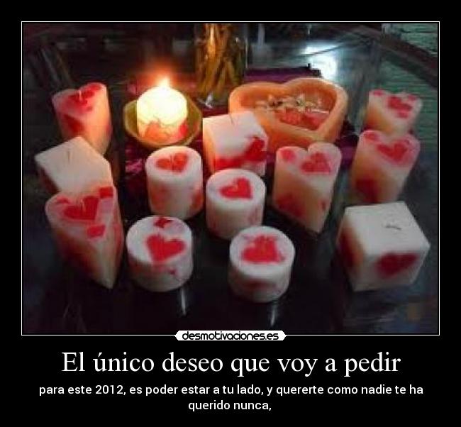El único deseo que voy a pedir -