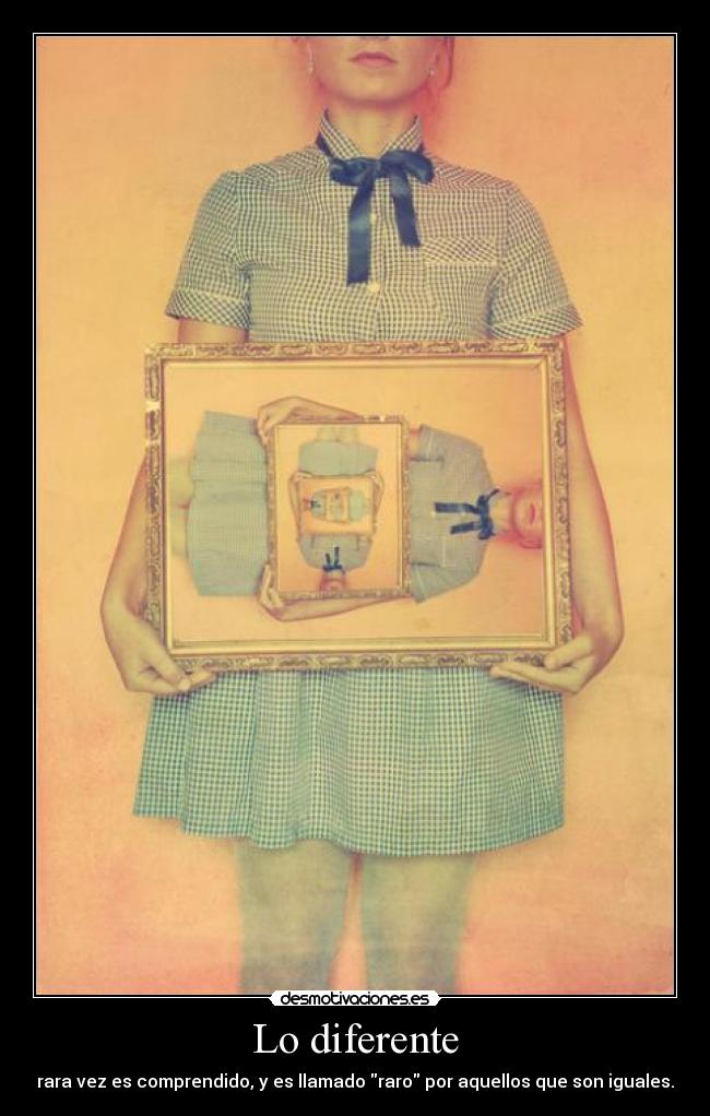 Lo diferente -