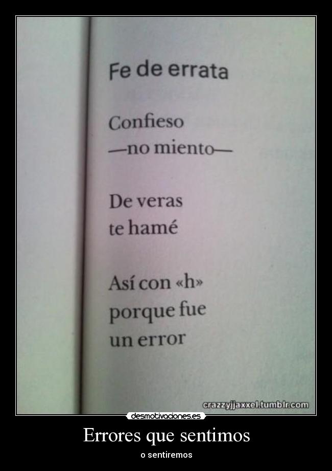 Errores que sentimos - o sentiremos