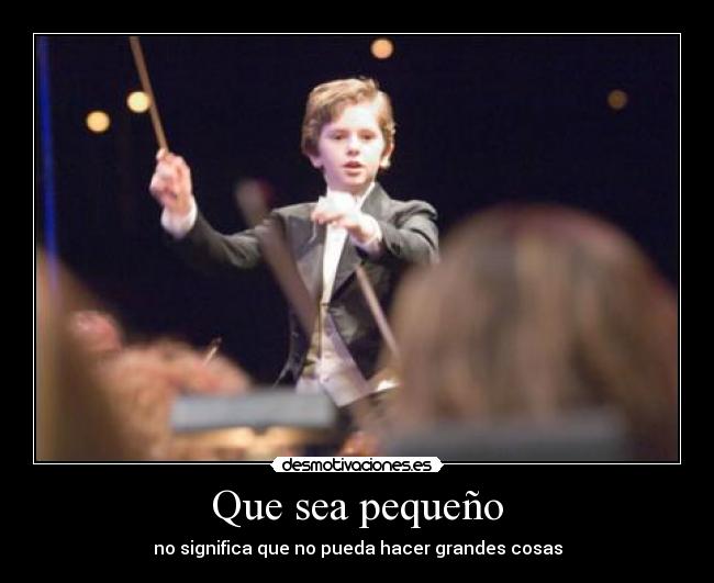 Que sea pequeño - 