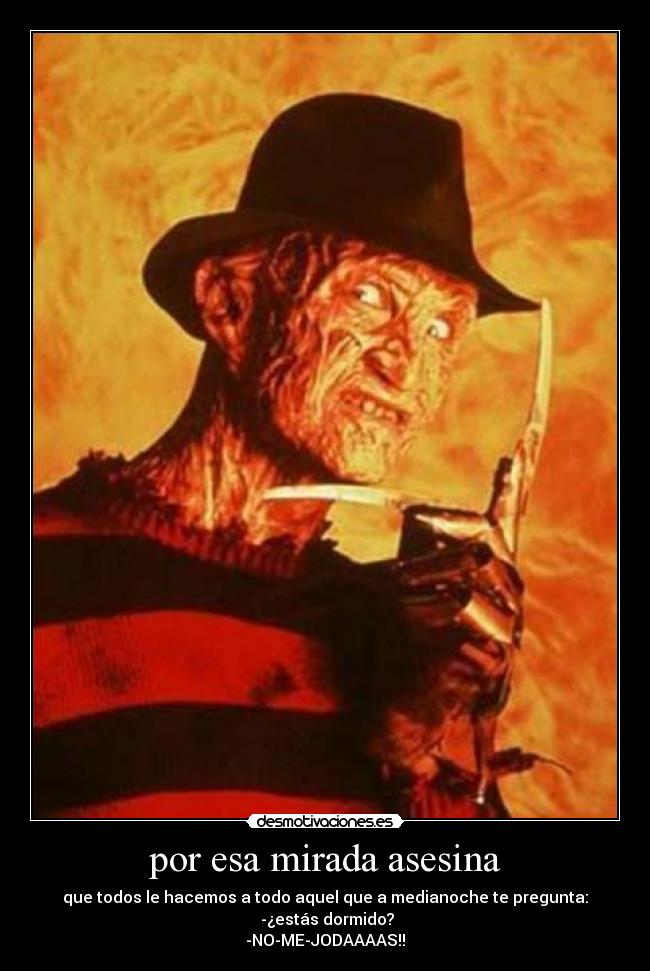 por esa mirada asesina - 