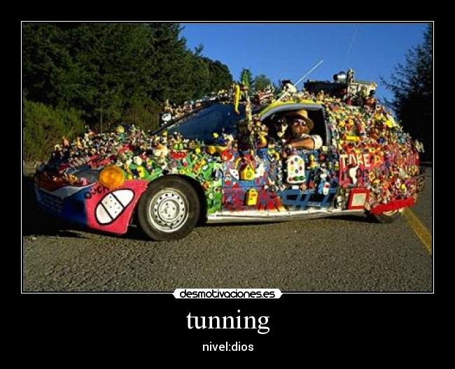 tunning - nivel:dios