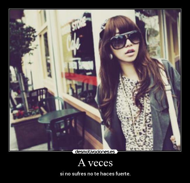 A veces -