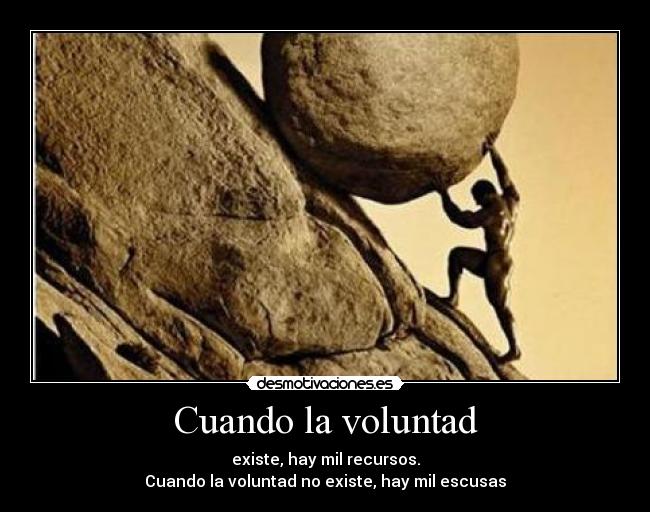 carteles fuerza voluntad desmotivaciones