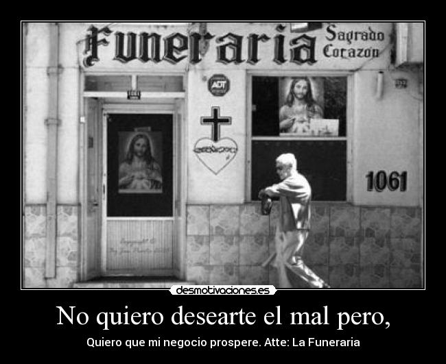 carteles funeraria desmotivaciones
