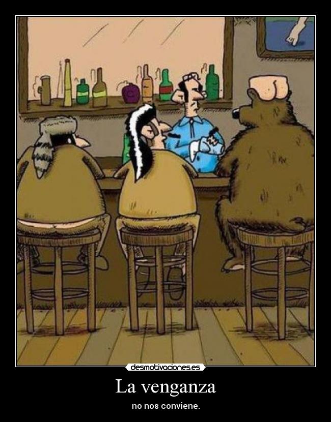 La venganza -