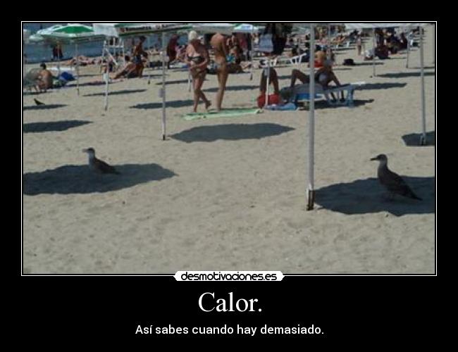 Calor. -