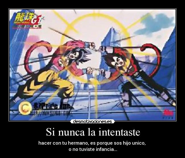 Si nunca la intentaste -