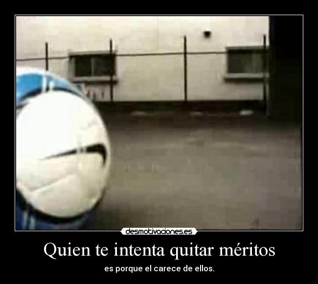 carteles jxm meritos love futbol desmotivaciones