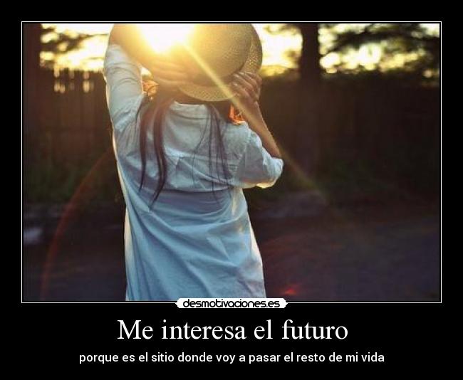 Me interesa el futuro - 