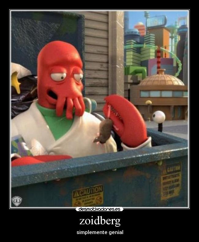 zoidberg - simplemente genial