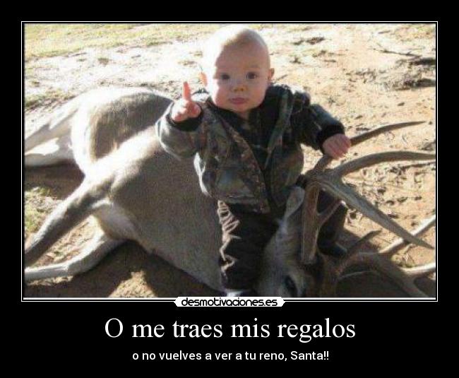 O me traes mis regalos - 