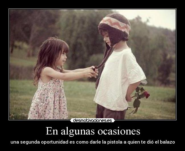 En algunas ocasiones - 