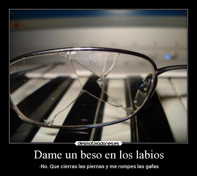 Dame un beso en los labios - 