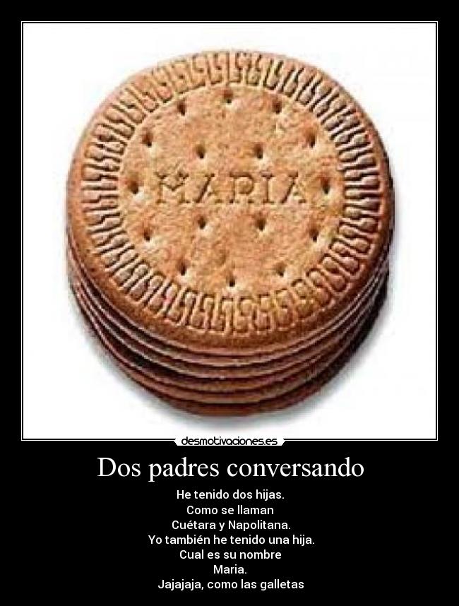 carteles padres dos padres conversando desmotivaciones