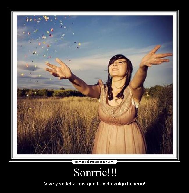 Sonrrie!!! -