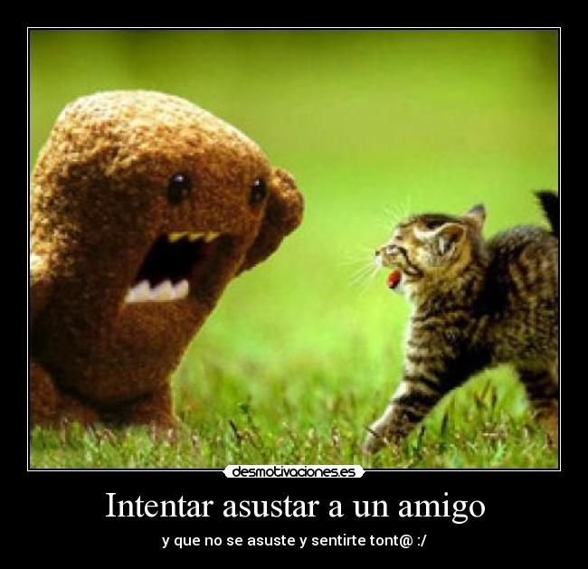 Intentar asustar a un amigo - 