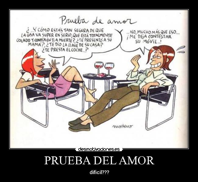 PRUEBA DEL AMOR - dificil???