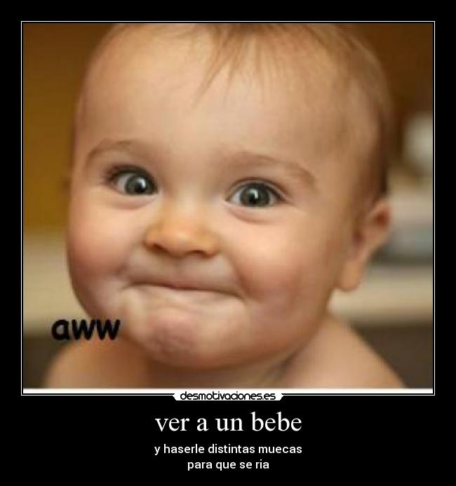 ver a un bebe -