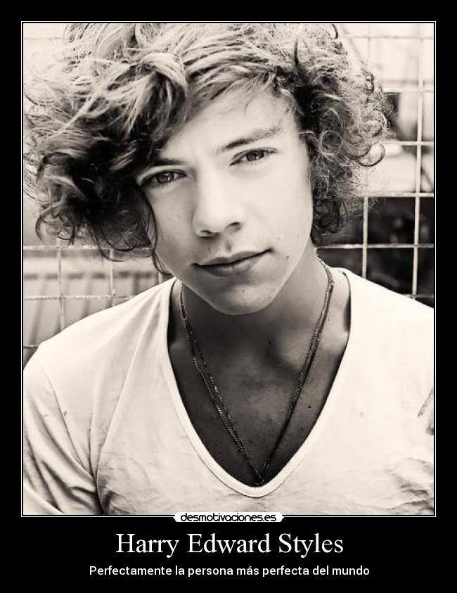 Harry Edward Styles - 