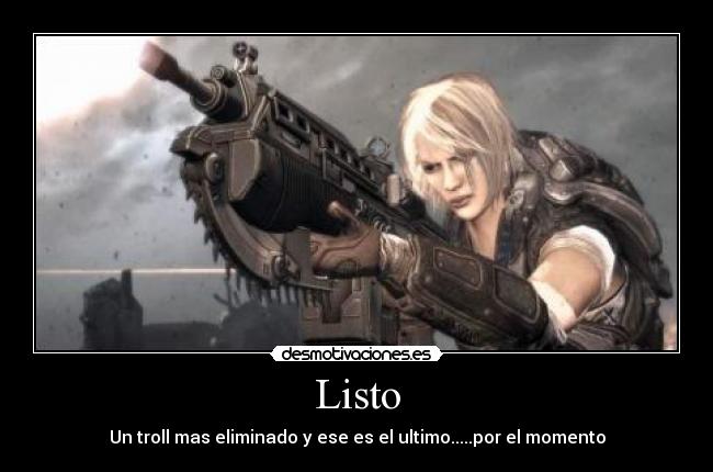 carteles modo horda troll gears war guera desmotivaciones