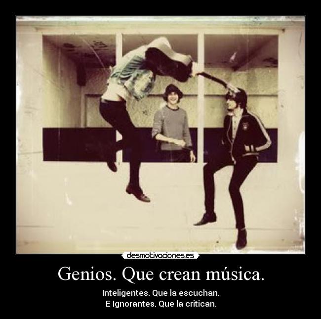 Genios. Que crean música. - 