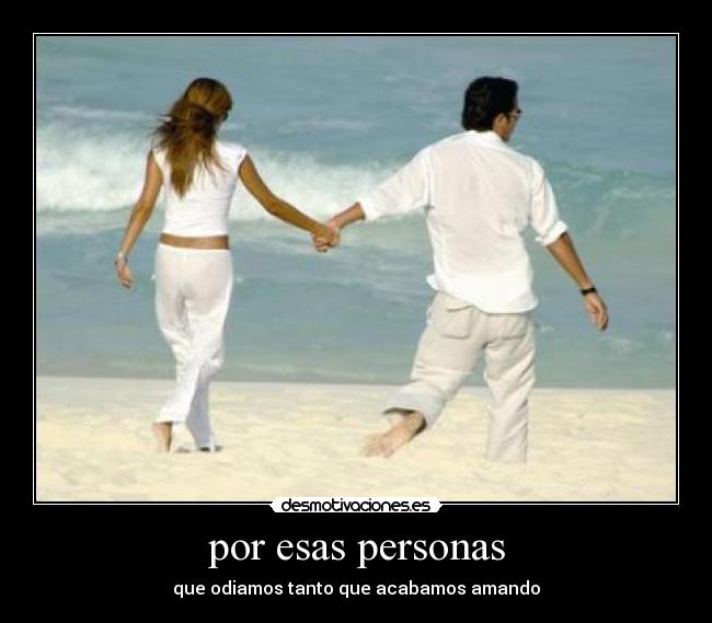 por esas personas - 