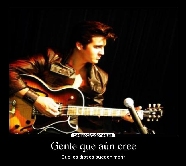 carteles elvis presley desmotivaciones