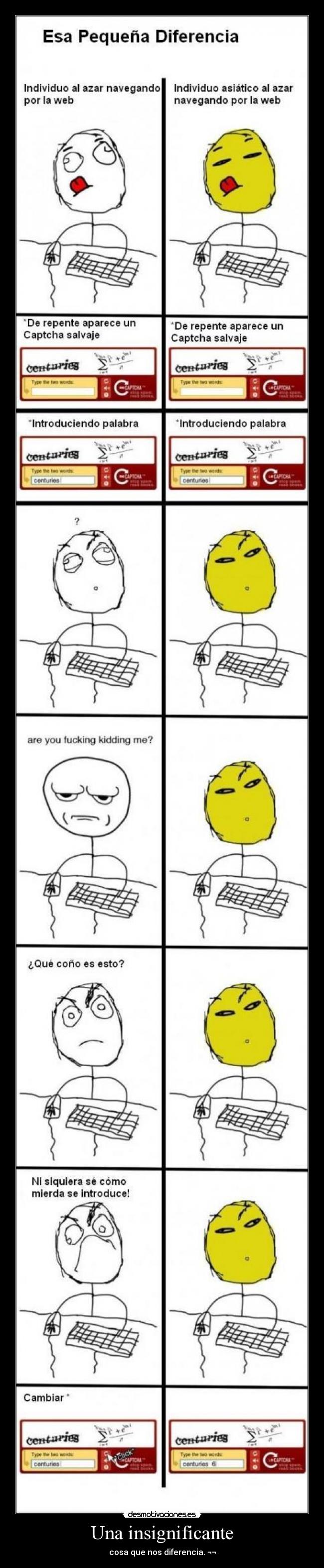 Una insignificante - cosa que nos diferencia. ¬¬