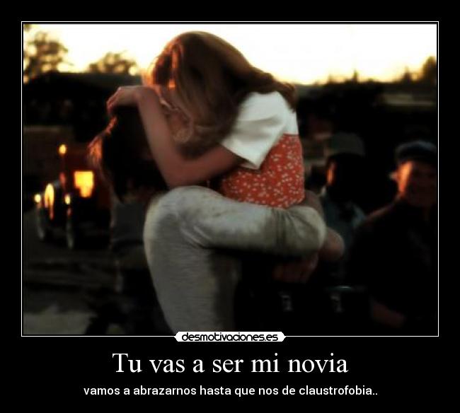Tu vas a ser mi novia - 