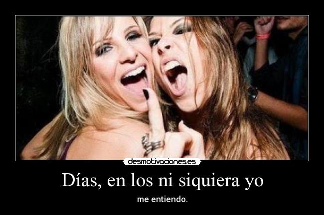 carteles dias desmotivaciones