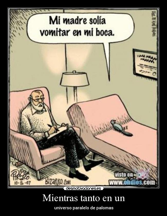 Mientras tanto en un - universo paralelo de palomas