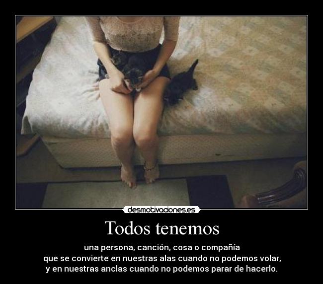 Todos tenemos - 