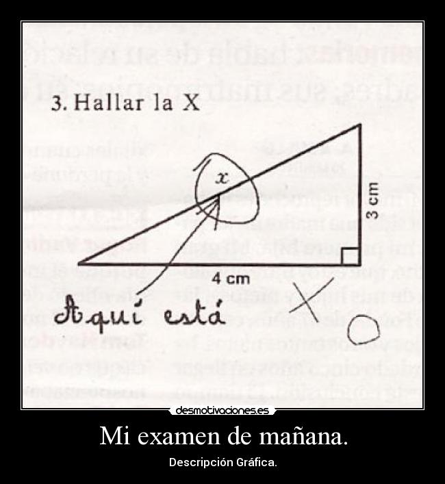Mi examen de mañana. - 