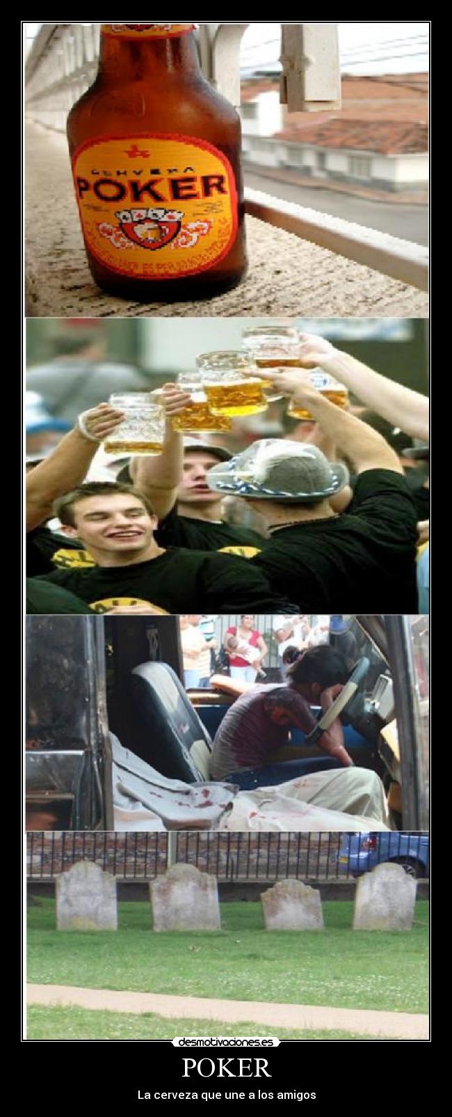 POKER - La cerveza que une a los amigos