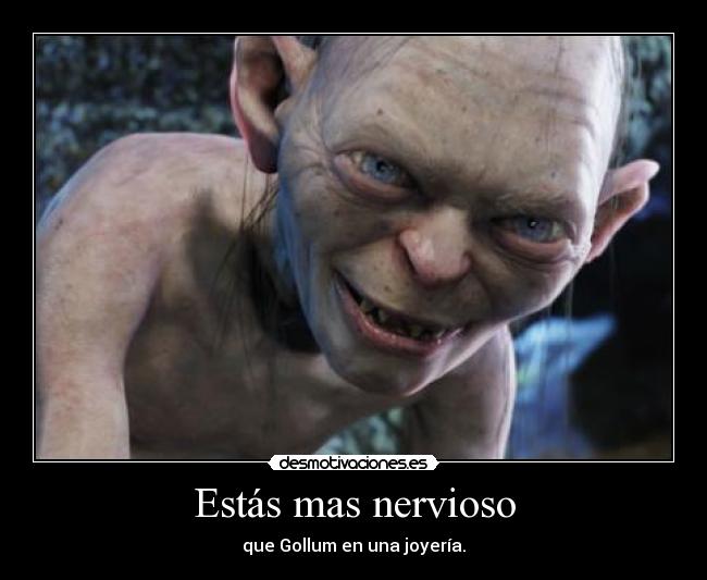 carteles gollum desmotivaciones