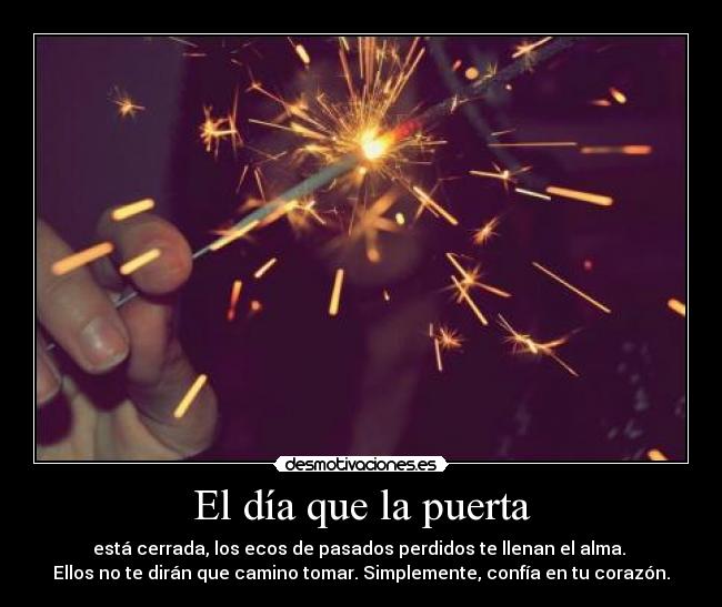 El día que la puerta -