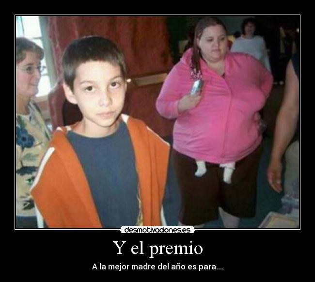 Y el premio -