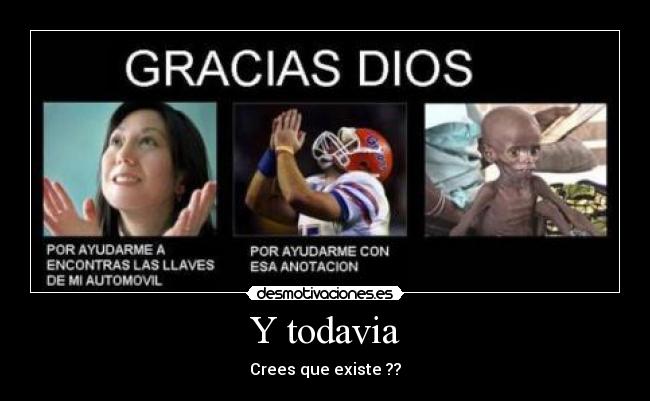 Y todavia -