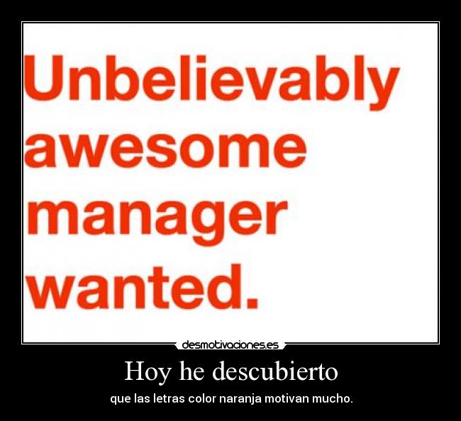 Hoy he descubierto -