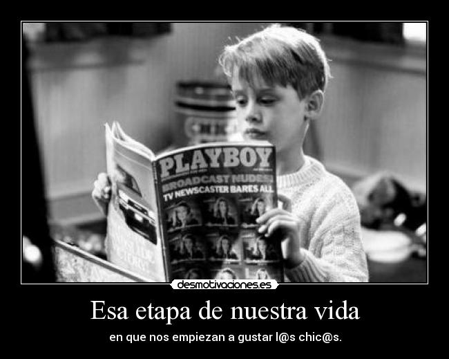 Esa etapa de nuestra vida - 