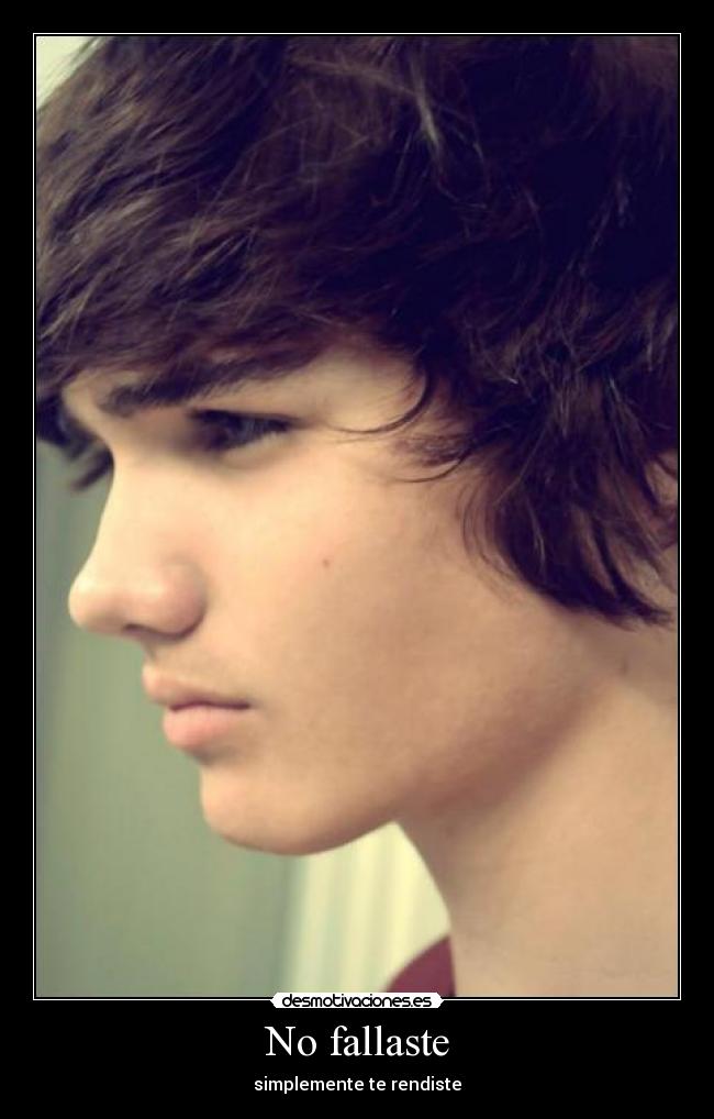 No fallaste -