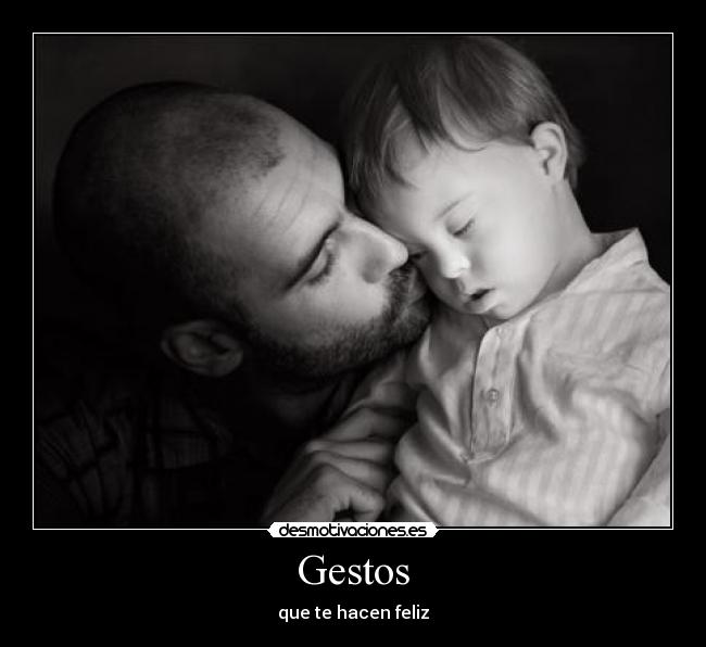 Gestos - que te hacen feliz