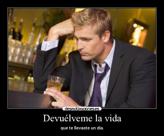 Devuélveme la vida -